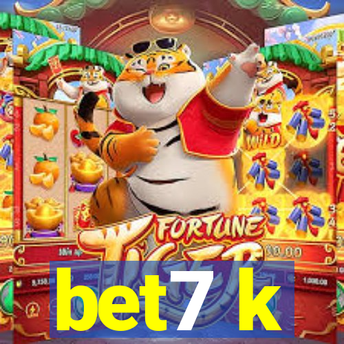 bet7 k